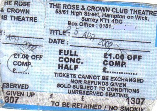 A Rose and Crown Ticket